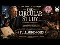 The Circular Study 🔍🕵️‍♂️ | Anna Katharine Green