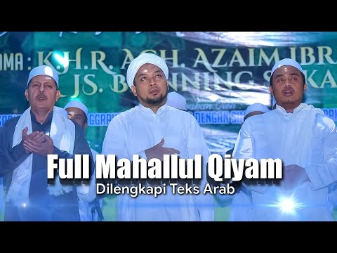 Dahsyatnya Mahallul Qiyam || Dilengkapi Lirik/Teks Arab || Bhenning Sokarajjeh