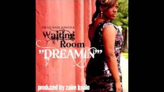Sha'Leah Nikole - Dreamin' (Prod. by Zaire Koalo)