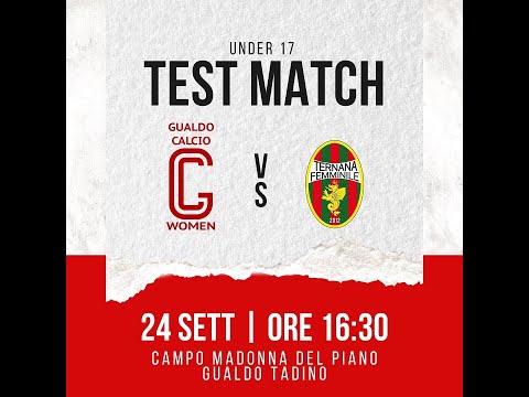 Gualdo calcio womem-Ternana femminile (U17) amichevole (3-5)
