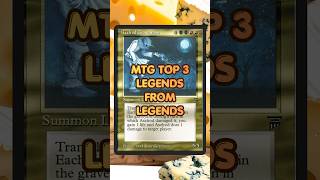 MTG Top 3 Legends from Legends #mtg  #mtgfinance #commander #magicthegathering #oldschoolmtg
