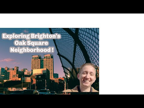 Living in Brighton MA: Exploring Oak Square Neighborhood