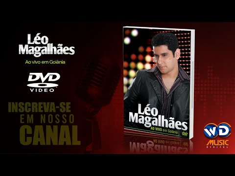 Léo Magalhães - DVD ao vivo em Goiânia