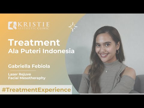 TREATMENT ALA PUTERI INDONESIA I #TreatmentExperience Gabriella Febiola