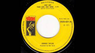 Johnny Taylor - Jody Got Your Girl and Gone