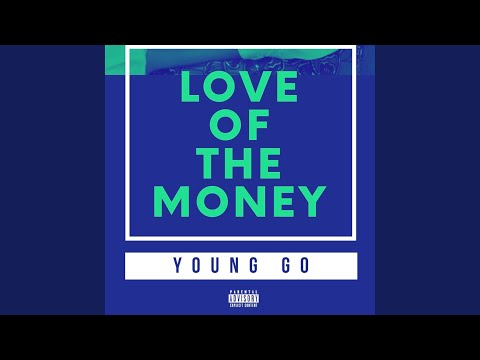 Love of the Money
