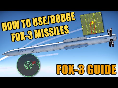 The Ultimate Guide for Using & Dodging FOX 3 Missiles | AIM 120/R 77