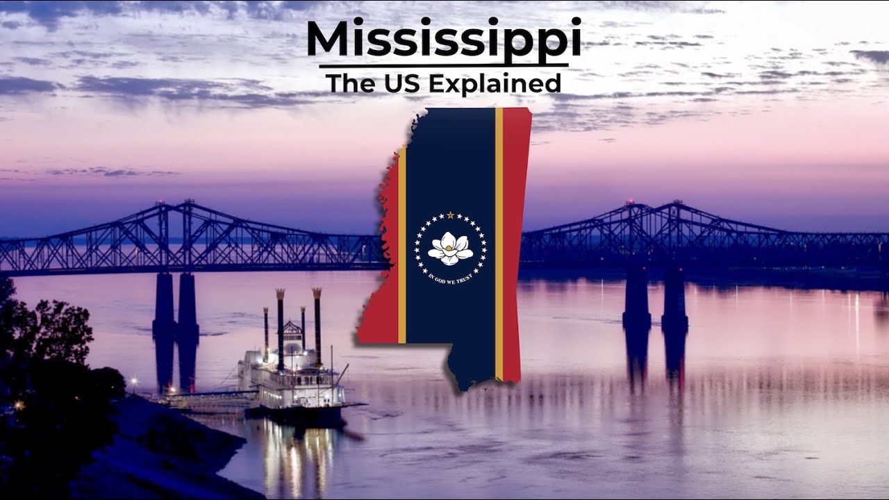 What do you know about the state of Mississippi?
