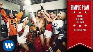 Simple Plan - P.S. I Hate You [Official Audio]