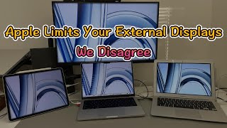 Apple Doesn’t Want You to Have More Displays, but We Disagree