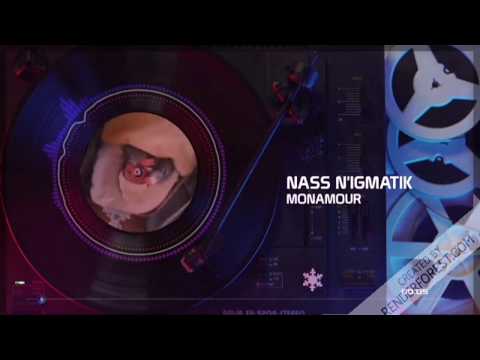 Nass N'igmatik - Monamour
