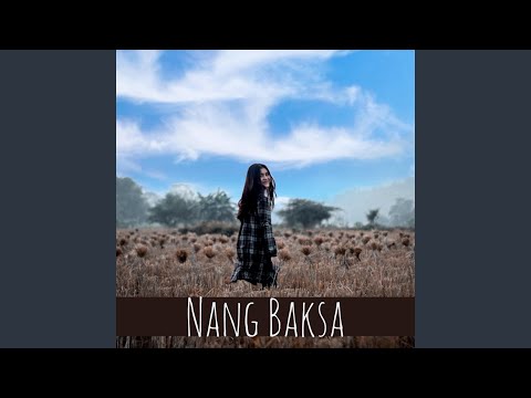 Nang Baksa (The Remake)