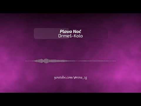 Plava Noc - Drmes-Kolo (1998)