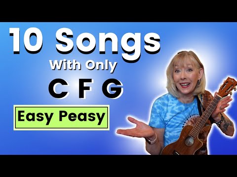 10 Easy Ukulele Songs Using Only 3 Chords Tutorial and Play Along