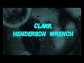 Clark - Henderson Wrench