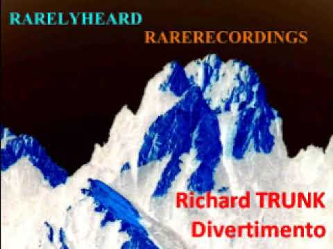 Richard Trunk Divertimento