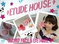 Glossy Face & Eye Make UP with ETUDE Hc by Ղ