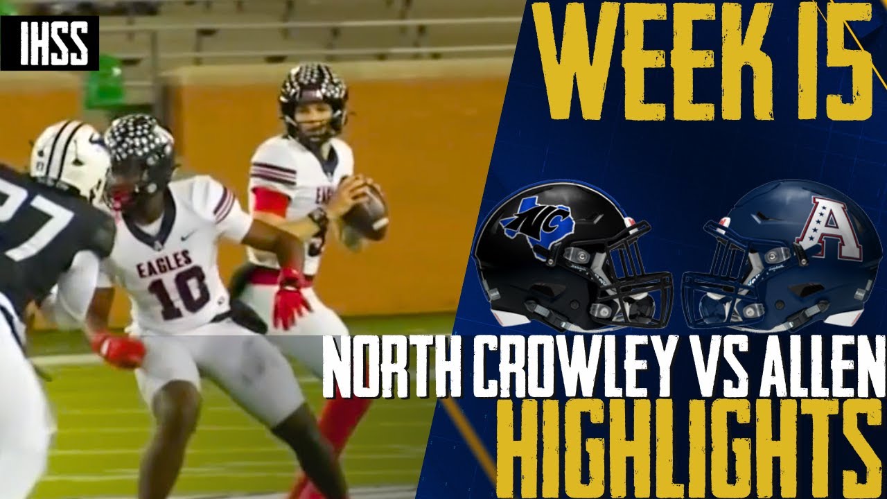 Allen Triumphs Over North Crowley in Regional Final 33-21