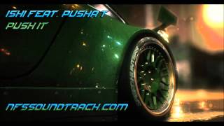 iSHi - Push it (Need For Speed 2015 Teaser)