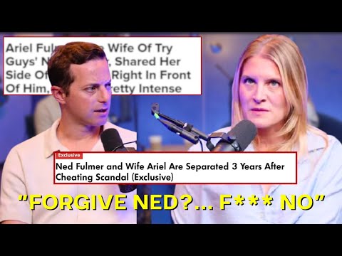 i watched Ned Fulmer's podcast with ex-wife Ariel so you don't have to