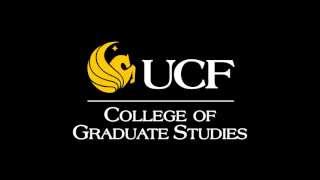University of Central Florida - College of Graduate Studies