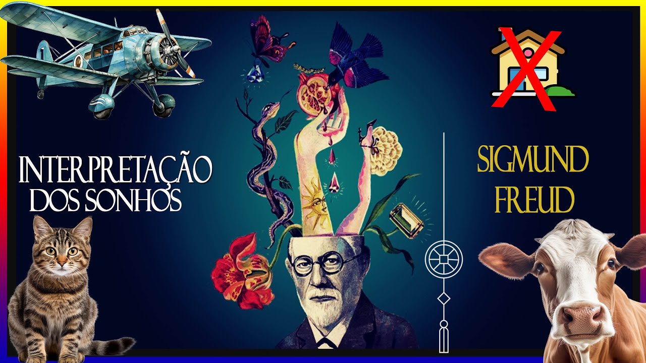 A Interpretação dos SONHOS | Freud