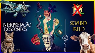 A Interpretação dos SONHOS | Freud