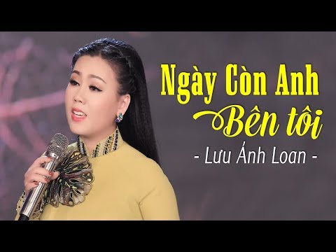 Thể hiện bởi Lưu Ánh Loan
