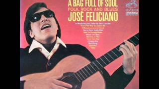 José Feliciano - If I Really Bug You (Then You Don't Love Me)