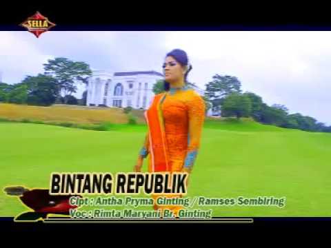 "BINTANG REPUBLIK" - LAGU KARO - RIMTA MARYANI BR GINTING