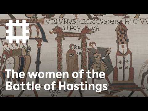 The women of the Battle of Hastings