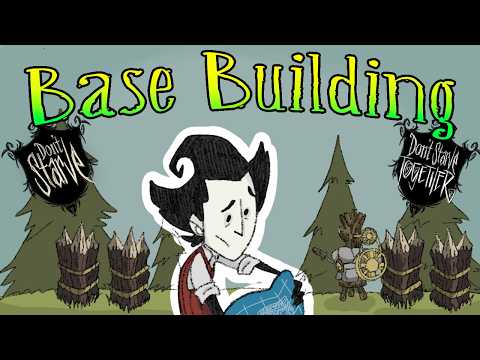 How To Build A Base in Don't Starve