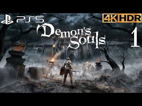 Demon's Souls Remake (PS5) 4K 60FPS HDR Gameplay Walkthrough Part 1 INTRO (FULL GAME) No Commentary
