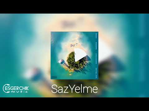 SazYelme - Paý | Lyrics Original Version (Ashok x Swizzy347 x Narzes)