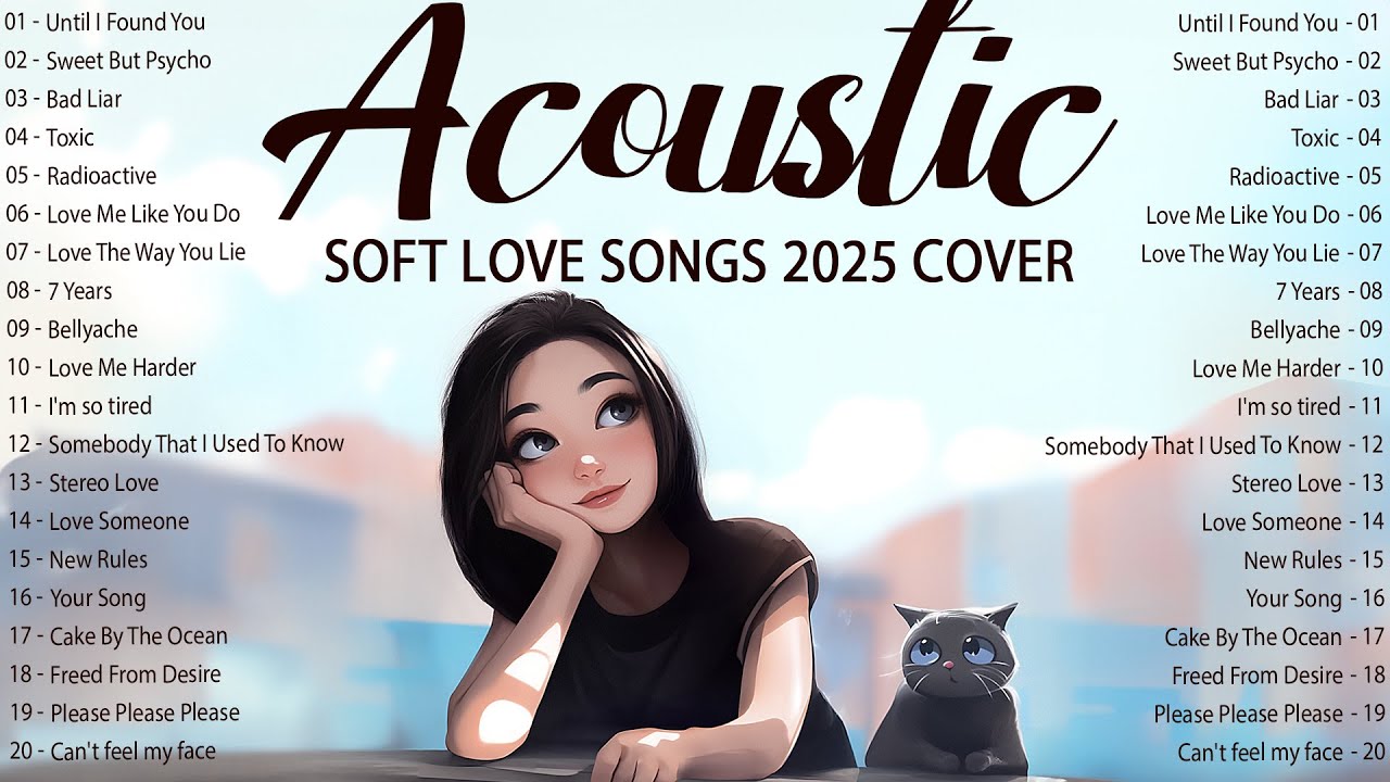 Soft English Songs With Lyrics 2025 🌿 Acoustic Songs 2025 For Light Breathing