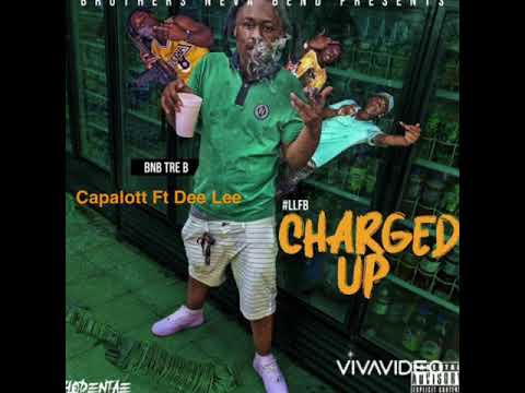 BNB Tre B - Capalott Ft Dee Lee
