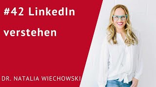 LinkedIn verstehen – Personal Branding fuer Fuehrungskraefte