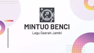 Download lagu Karaoke Mintuo Benci | Lagu Daerah Jambi mp3