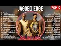 Jagged Edge Greatest Hits 2023 Pop Music Mix Top 10 Hits Of All Time