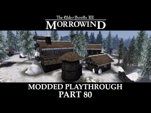 Morrowind Modded - Part 80 | Raven Rock
