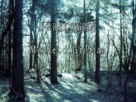 Sörskogen - Mordet i Grottan