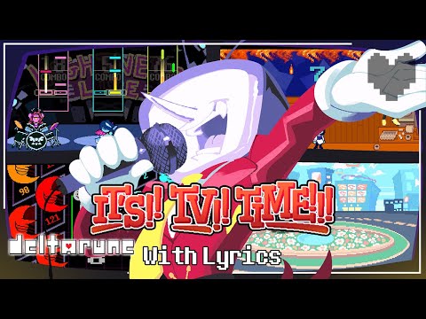 It's TV Time! WITH LYRICS - Deltarune Cover