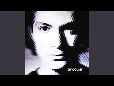 You - Binocular