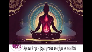 Download lagu Agnisar krija - sena hatha jogas prakse gremošanas sistēmas un labas veselības uzturēšanai. mp3