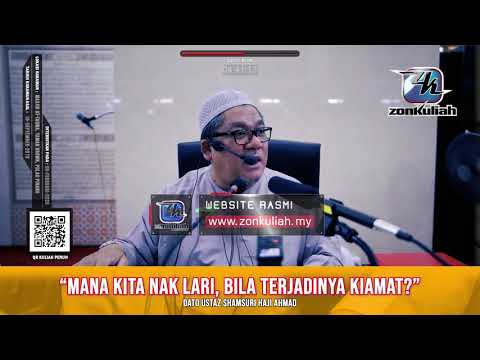 TAZKIRAH : Bila Tibanya Hari Kiamat.. - Ustaz Shamsuri Haji Ahmad