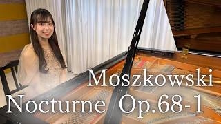 モシュコフスキー/ノクターン Op.68-1/Pf.西村叶望