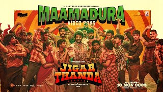 Maamadura  Jigarthanda DoubleX  Raghava LawrenceSJ