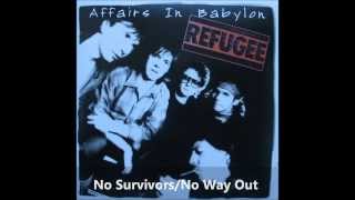 No Survivors/No Way Out - Refugee