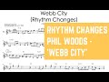 Rhythm Changes | Phil Woods Plays 'Webb City'