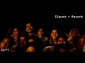 Sirivennela Slowed To Perfection AMV Shyam Singha Roy